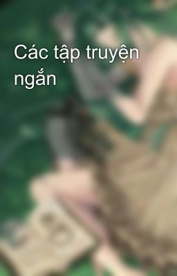 Các tập truyện ngắn 