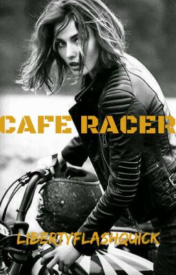 Cafe Racer