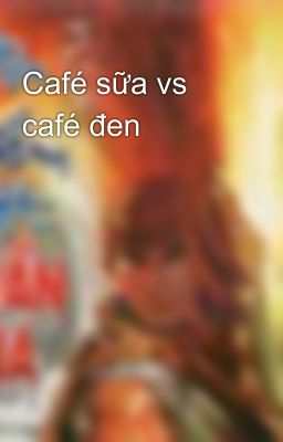 Café sữa vs café đen