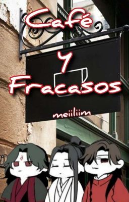 Café y fracasos