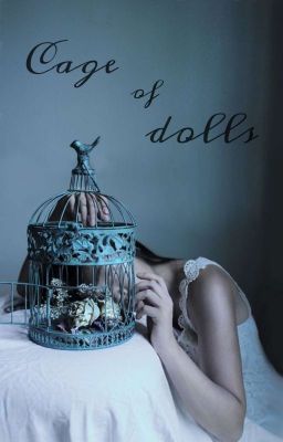 Cage of Dolls