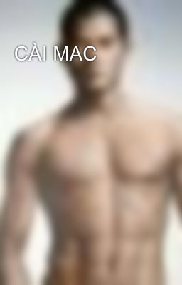 CÀI MAC