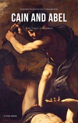 Cain And Abel - The First Children