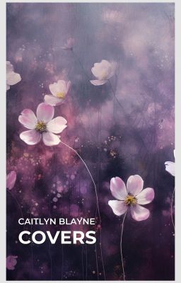 CAITLYN BLAYNE - Cover art [OPEN]