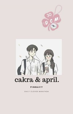 cakra & april. [end]