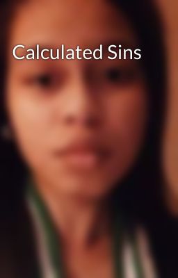 Calculated Sins