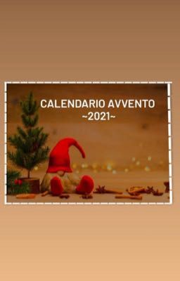 Calendario dell'avvento ~2021~