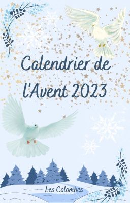 Calendrier de l'Avent des Colombes 2023