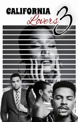 California Lovers 3 (Urban Fiction)