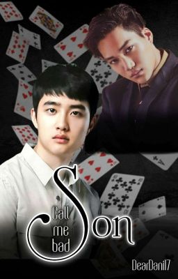 Call Me Bad Son || KaiSoo