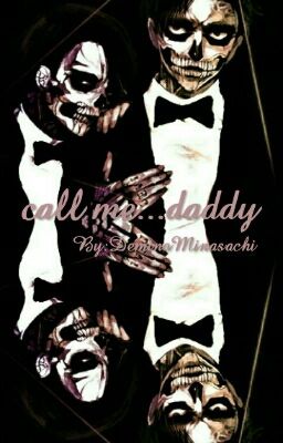 Call Me Daddy ( Ereri Fan fiction)