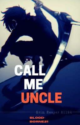 Call Me Uncle