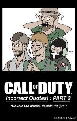 Call of Duty: Incorrect Quotes! (PART 2)