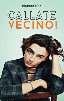 ¡Cállate, vecino! {timothée chalamet}