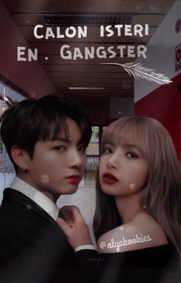 Calon Isteri En. Gangster 