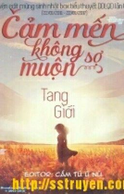 Cảm mến không sợ muộn. 