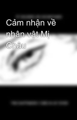 Cảm nhận về nhân vật Mị Châu