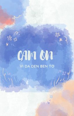 CẢM ƠN VÌ ĐÃ ĐẾN BÊN TỚ