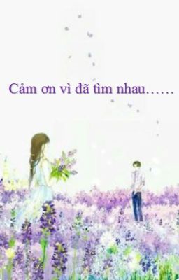 Cảm ơn vì đã tìm nhau