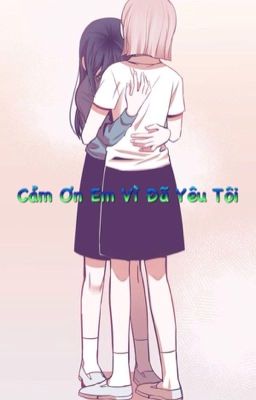 Cảm Ơn Vì Em Đã Yêu Tôi