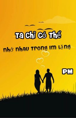 Cảm Ơn Vì Sự Im Lặng