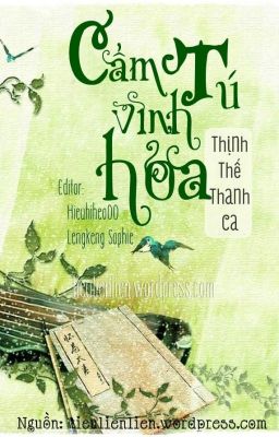 Cẩm Tú Vinh Hoa - Thịnh Thế Thanh Ca