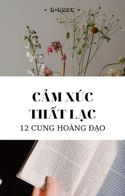 CẢM XÚC THẤT LẠC [ A ]