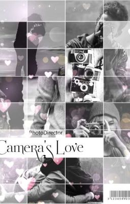 Camera's Love {De 