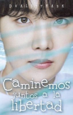 Caminemos juntos a la libertad [ vhope ]