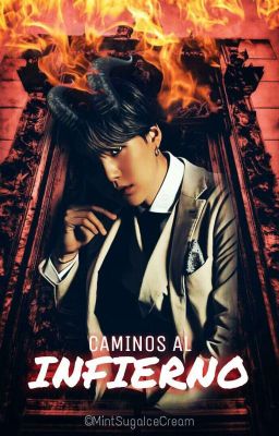 Caminos al infierno YoonMin +18 [Parte 2]