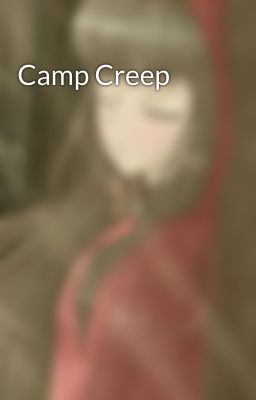 Camp Creep