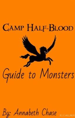 Camp Half-Blood Guide to Monsters