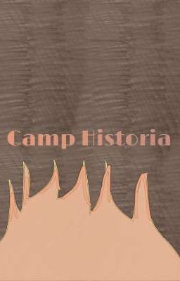 Camp Historia/ Group RP