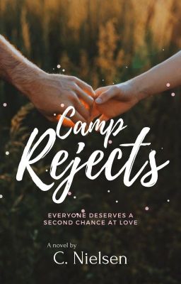 Camp Rejects [On Hold]