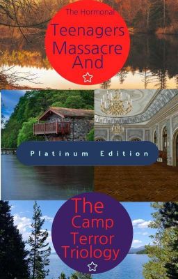 Camp Terror And The Hormonal Teenagers Massacre:Platinum Edition