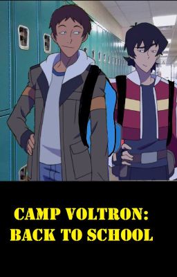 Camp Voltron: Back to School