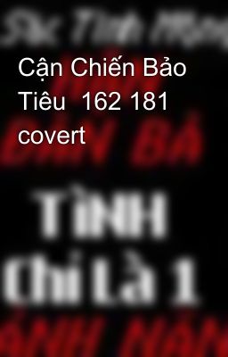 Cận Chiến Bảo Tiêu  162 181 covert