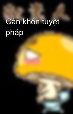 Càn khôn tuyệt pháp