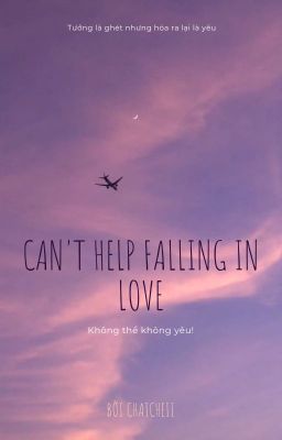 Can't help falling in love - Không thể không yêu