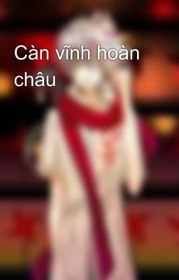 Càn vĩnh hoàn châu