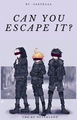 Can You Escape It ? - The RP Neverland