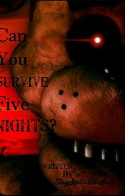 Can You Survive Five Nights?