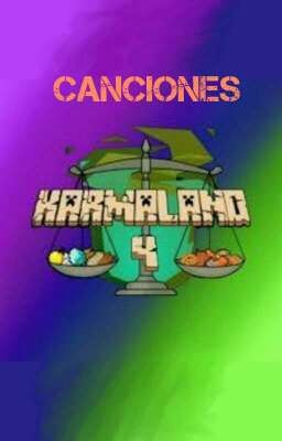 Canciones Karmaland 4