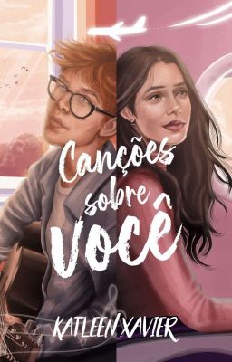 Canções sobre você. (Degustação) - disponível Na Amazon 