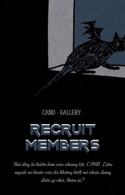 | CAND | Khu Ứng Tuyển ⊶ RECRUIT MEMBERS