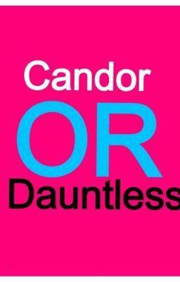 Candor Or Dauntless