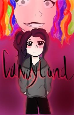 CandyLand| Updated