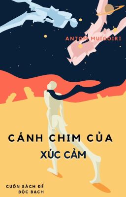 Cánh Chim Của Xúc Cảm