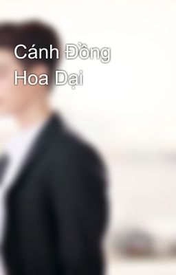 Cánh Đồng Hoa Dại