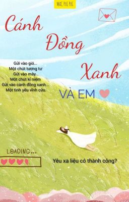 Cánh Đồng Xanh và em 